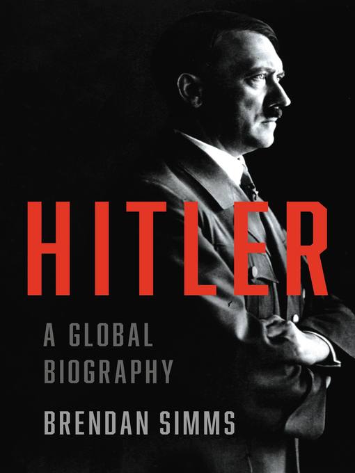 Title details for Hitler by Brendan Simms - Available